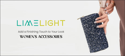 Add a Finishing Touch to Your Look with Limelight Women's Accessories